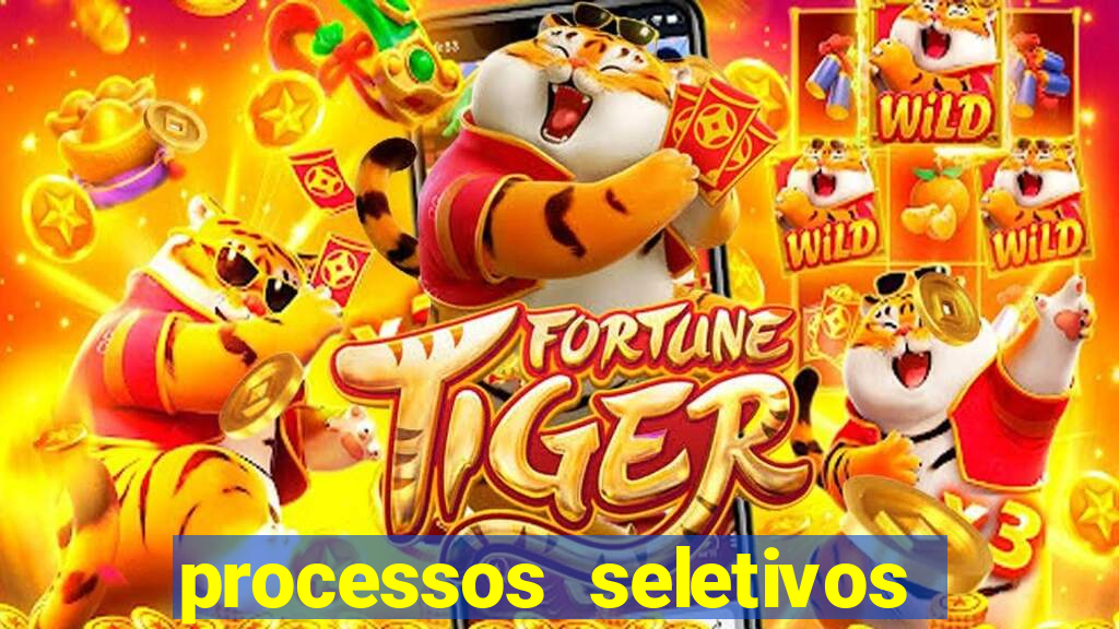 processos seletivos abertos na bahia